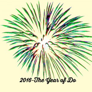 2016-The Year of Do